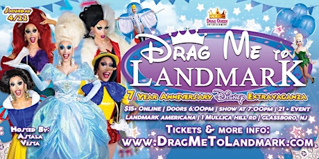 Drag Me To Landmark - 7 Year Anniversary Disney Extravaganza (Night 2)