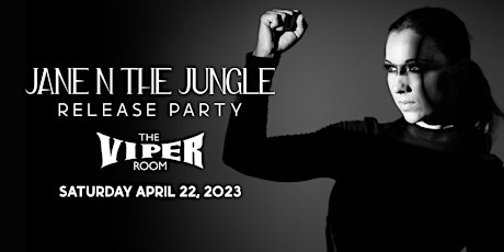Jane N' The Jungle at The Viper Room