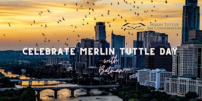 Merlin Tuttle Day 2024: Private Sunset Bat Watching Cruise with Batman! primary image