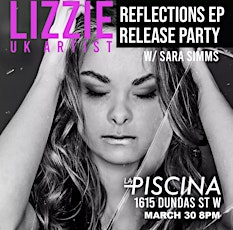 Lizzie Reflections EP Release Party