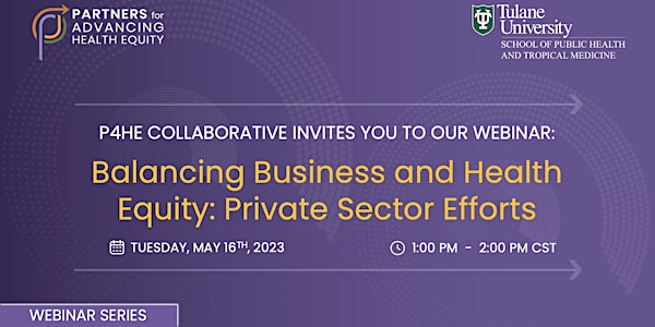 Balancing Business and Health Equity: Private Sector Efforts