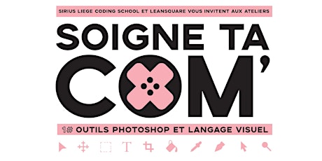 Primaire afbeelding van Soigne ta com #1 : outils Photoshop et langage visuel !