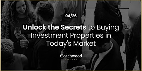 Unlock the Secrets to Buying Investment Properties in Today's Market