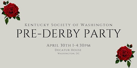 The Kentucky Society of Washington's 40th Annual Pre-Derby Party