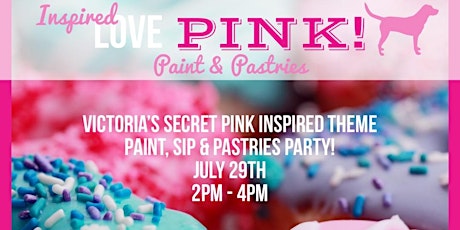 Sip and Paint: Theme Inspired by Victoria Secret PINK primary image