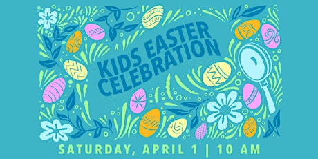 Kids Easter Celebration