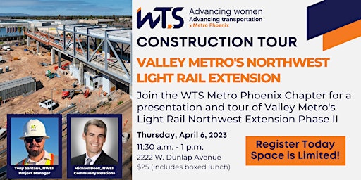 Valley Metro's Northwest Light Rail Extension Construction Tour