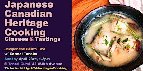 Japanese Canadian Heritage Cooking Classes: Bento Tov! {Jewpanese Luncheon}