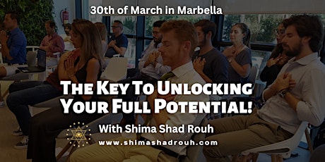 "The Key to Unlocking Your Full Potential" By Shima Shad Rouh