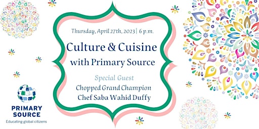 Culture & Cuisine with Primary Source