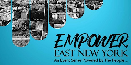 EMPOWER East New York: Leadership Roundtable