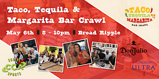 2nd Annual Taco, Tequila & Margarita Crawl (Guided Event)