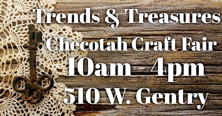 Trends & Treasures Checotah Craft Fair