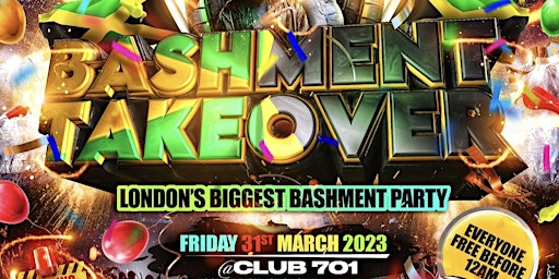 Bashment Takeover 100% Free Party