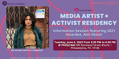 6/6  Media Artist + Activist Residency (MAR) Information Session