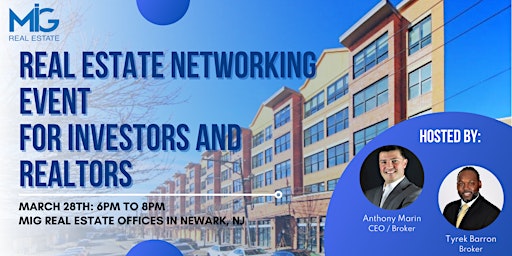 REAL ESTATE NETWORKING EVENT FOR INVESTORS AND REALTORS