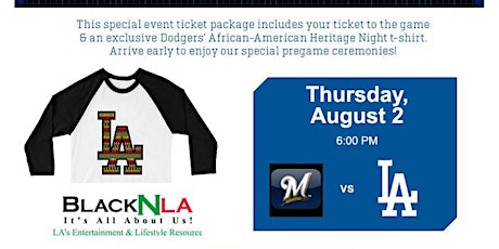 Waiting List for Next Event - 2nd Annual BlackNLA Dodger Night: T-Shirt, All You Can EAT Hot Dogs, Peanuts and more primary image