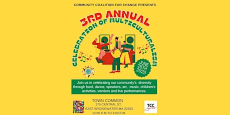 3rd Annual Celebration of Multiculturalism Festival!