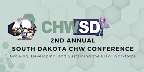 2nd Annual South Dakota CHW Conference