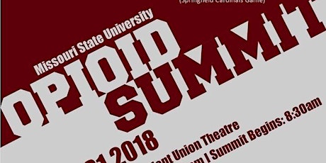 Missouri State University Opioid Summit primary image