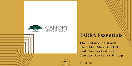 TARRA Essentials: The Future of Work – Flexible, Meaningful and Connected