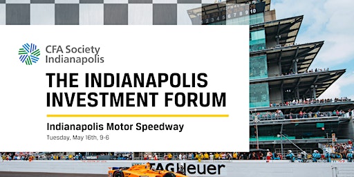 The  2023  Indianapolis Investment Forum