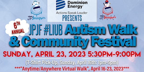2023 JPJF #LIUB Autism Walk & Community Festival