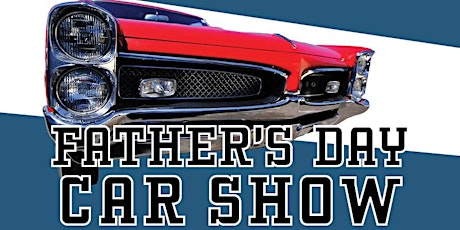 Image principale de Fathers Day Car Show
