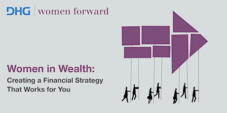Women & Wealth: Creating a Financial Strategy That Works for You primary image