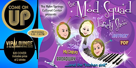 The MOD SQUAD Variety Show
