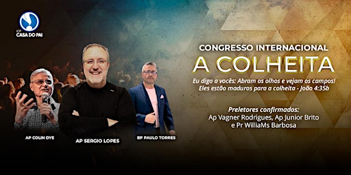 Congresso Internacional: A Colheita - Entrada Franca (Vagas Limitadas)