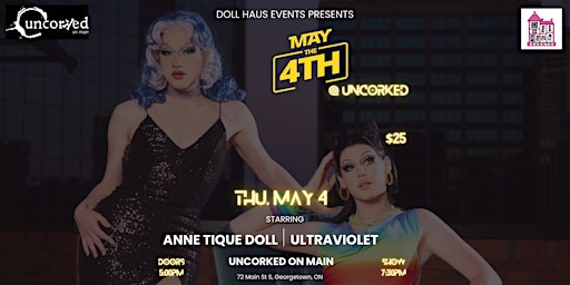 May The Fourth at Uncorked Georgetown! Starring Anne Tique and Ultraviolet!