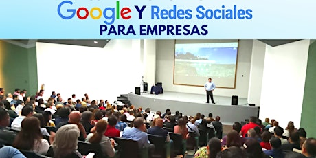 Imagen principal de CONFERENCIA GOOGLE Y REDES SOCIALES PARA EMPRESAS EN CANCUN PM