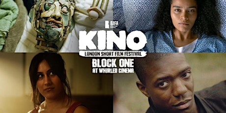 Kino London Short Film Festival at Whirled Cinema