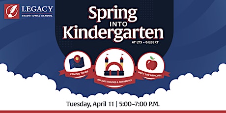 Spring into Kindergarten at Legacy Gilbert!
