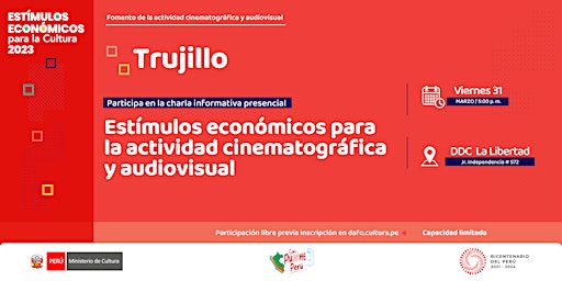 Trujillo: Charla presencial sobre Estímulos Económicos  2023