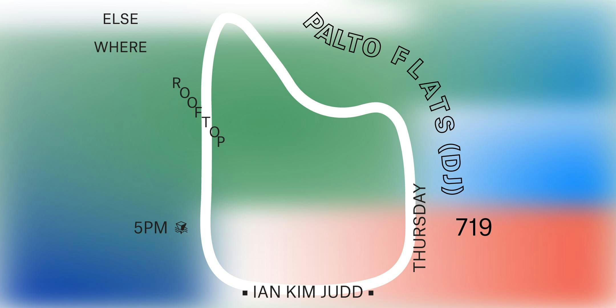 Palto Flats (DJ) & Ian Kim Judd