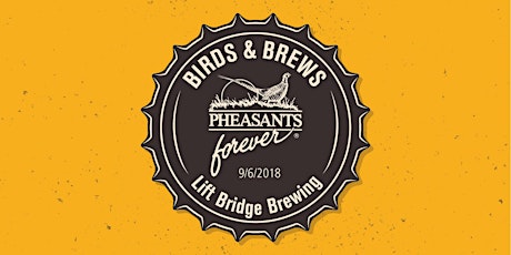 Pheasants Forever Birds & Brews Event primary image
