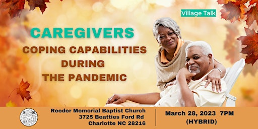 Caregivers Coping Capabilities During the Pandemic (Hybrid)