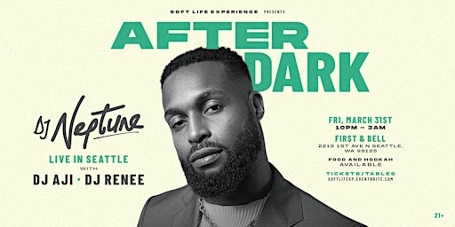 Soft Life XP Presents : After Dark with DJ Neptune