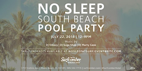 No Sleep South Beach Pool Party primary image