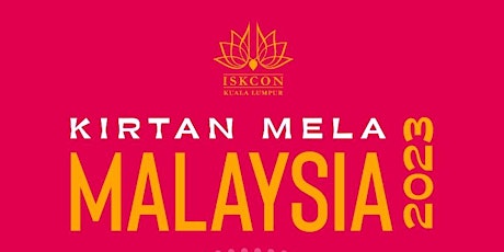 Kirtan Mela Malaysia 2023