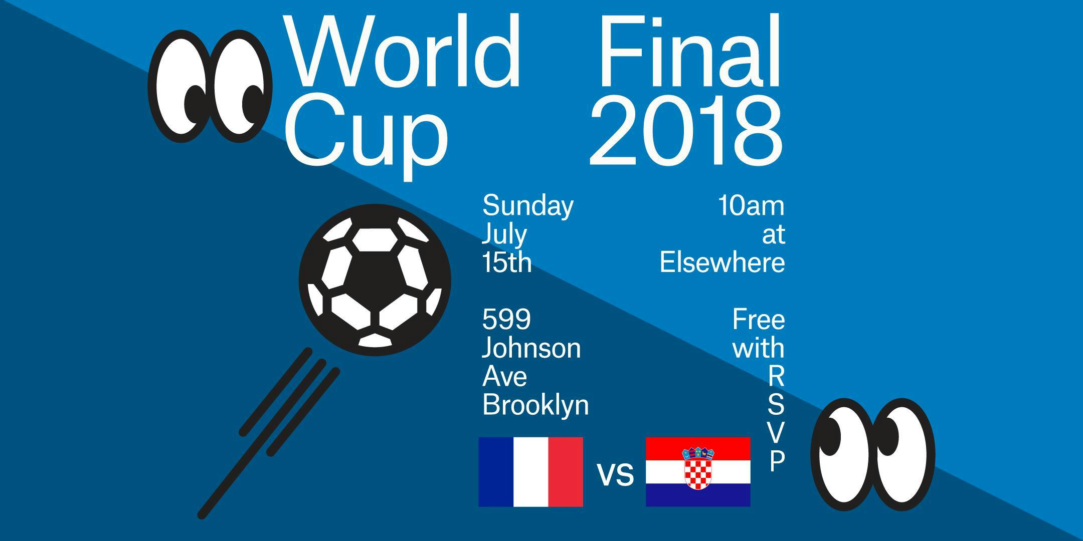 World Cup Final Screening: France vs. Croatia