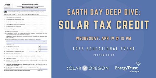 Earth Day Special: Solar Tax Credit Deep Dive