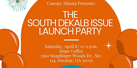 South DeKalb Issue Launch Party