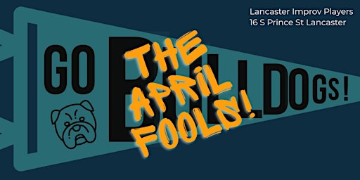 April Fool's Fundraiser Extravaganza: Go Bulldogs!