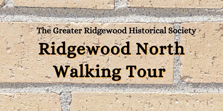 Ridgewood North Walking Tour