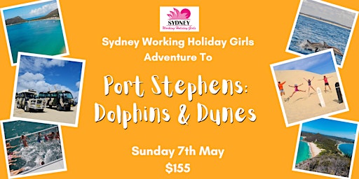 Dolphins + Dunes | Sydney Working Holiday Girls Adventure to Port Stephens