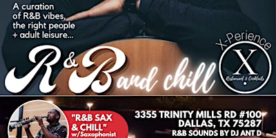 R&B and Chill Happy Hour @ XPerience Restaurant & Cocktails