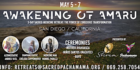 3 - Day Sacred Medicine Celebration Retreat -Awakening of Amaru